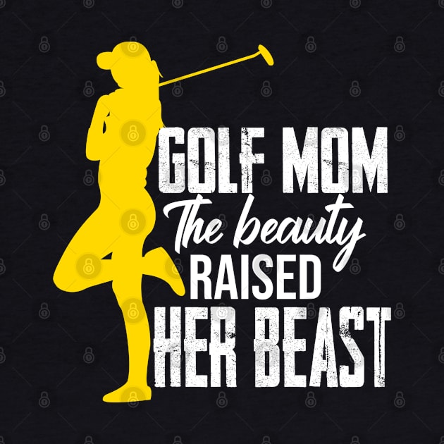 Golf Mom Funny Saying Gift by lateefo